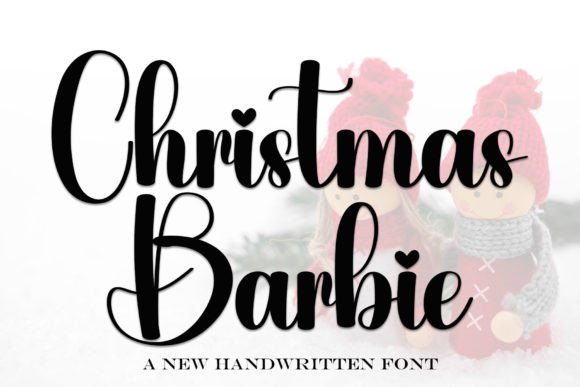 Christmas Barbie: A Handwritten Font That Elevates Small Business Branding