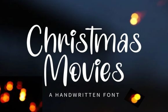Christmas Movies Font: A Handwritten Display Typeface for Warm, Seasonal Campaigns