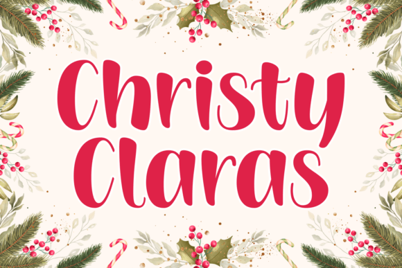 Christy Claras: A Handwritten Font That Feels Like It Belongs