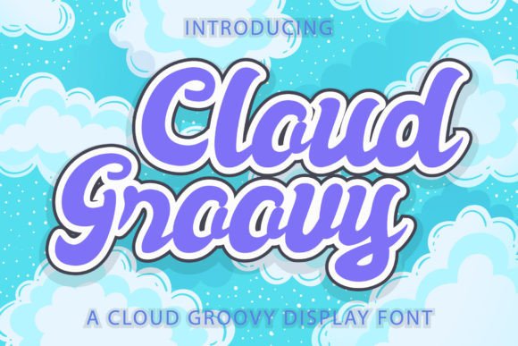 Cloud Groovy: A Vintage Script Font That Stops Scrollers
