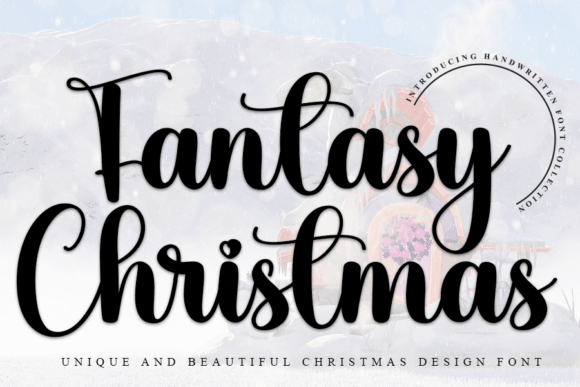 Fantasy Christmas: A Handwritten Font for Scroll-Stopping Holiday Campaigns