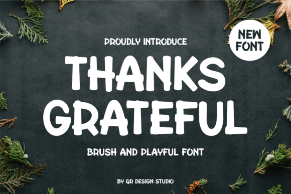 Thanks Grateful: A Friendly Handwritten Font for Warm, Human Digital Brands
